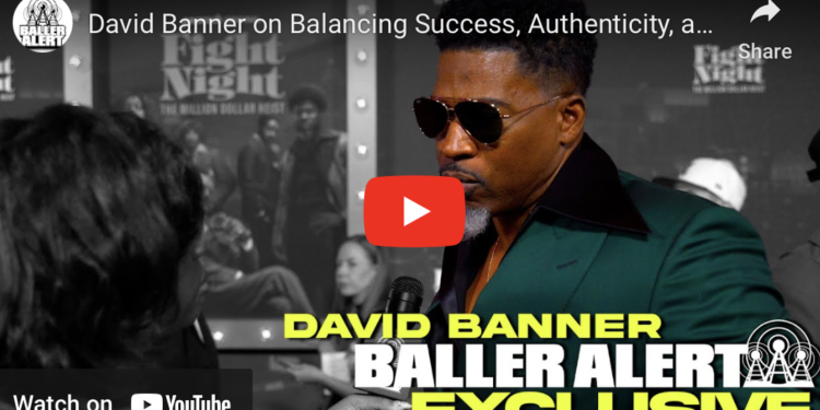 David Banner Gets Real at Fight Night Premiere: Balancing Career, Life, and Being Called a Sex Symbol